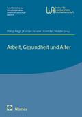 Arbeit, Gesundheit und Alter