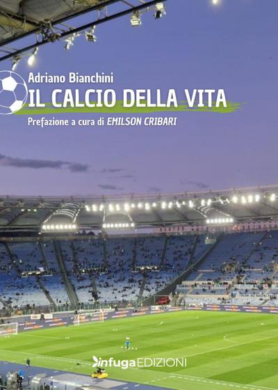 Il calcio della vita