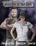 Whispers In the Dark (Spirit Sight Short Stories, #1)