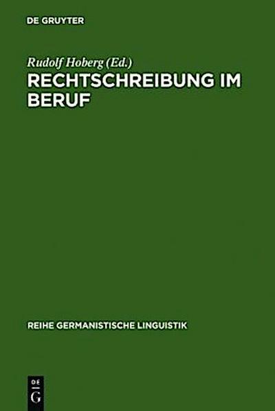 Rechtschreibung im Beruf