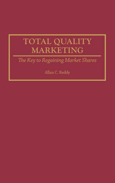 Total Quality Marketing
