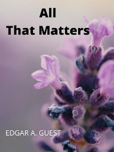 All That Matters