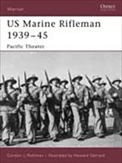 US Marine Rifleman 1939 45