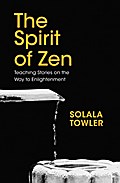 The Spirit of Zen