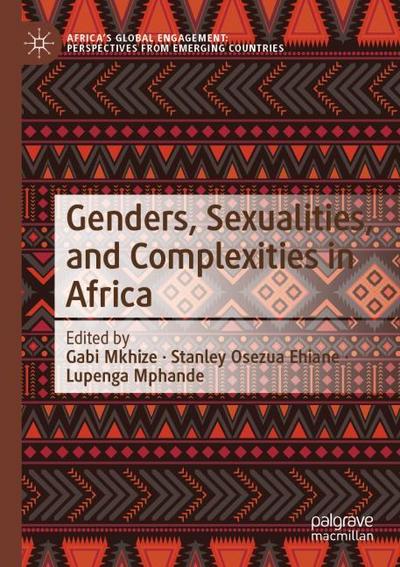 Genders, Sexualities, and Complexities in Africa