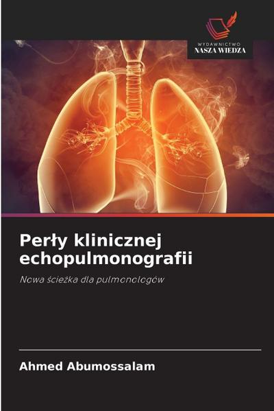 Per¿y klinicznej echopulmonografii