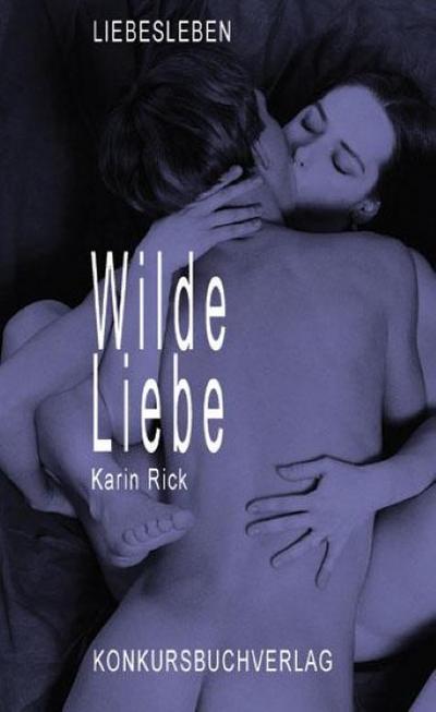 Wilde Liebe