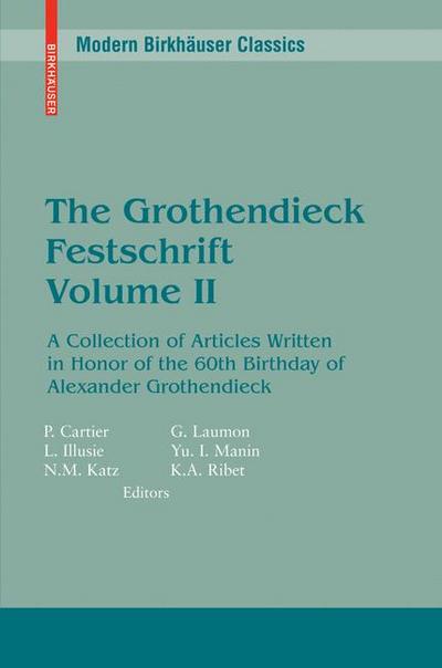 Grothendieck Festschrift, Volume II