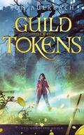 Guild of Tokens (NYC Questing Guild, #1)