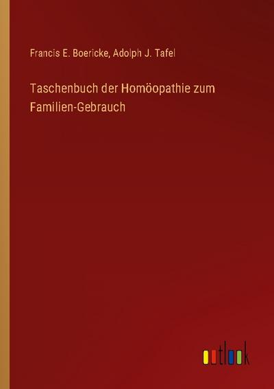 Taschenbuch der Homöopathie zum Familien-Gebrauch
