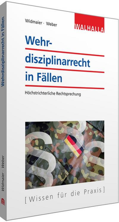 Wehrdisziplinarrecht in Fällen
