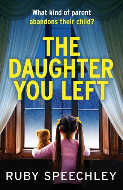 The Daughter You Left
