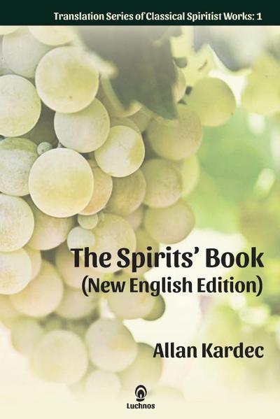 The Spirits’ Book (New English Edition)