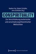 Conspirituality - Zur Verschränkung esoterischer u