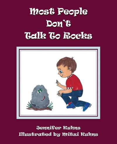 Most People Don’t Talk to Rocks