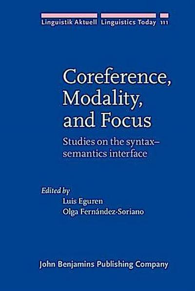 Coreference, Modality, and Focus