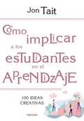 Cómo implicar a los estudiantes en el aprendizaje
