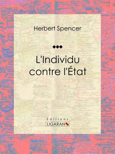 L’Individu contre l’État