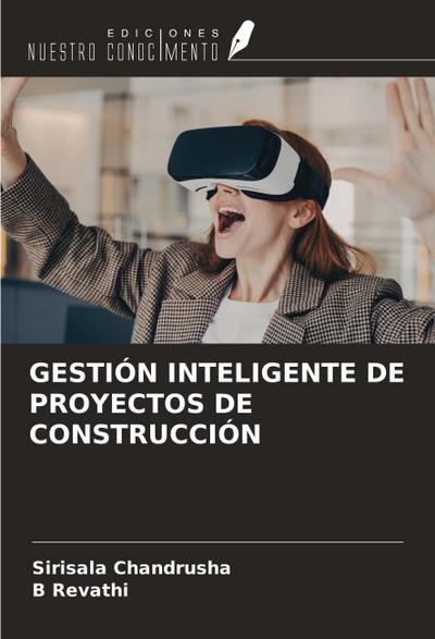 GESTIÓN INTELIGENTE DE PROYECTOS DE CONSTRUCCIÓN