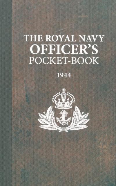 The Royal Navy Officer’s Pocket-Book