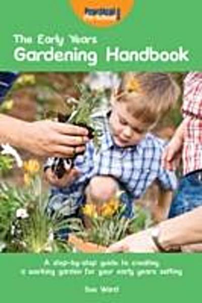 Early Years Gardening Handbook