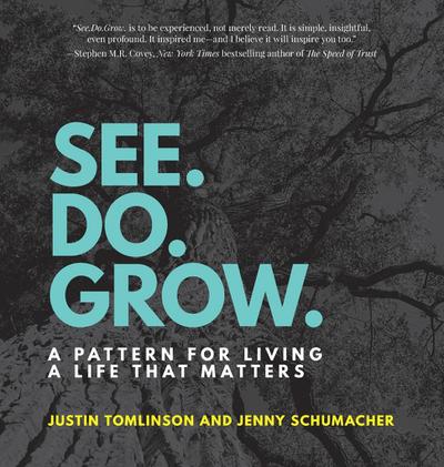 See. Do. Grow.