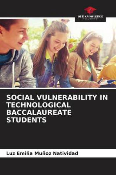 Social Vulnerability in Technological Baccalaureate Students