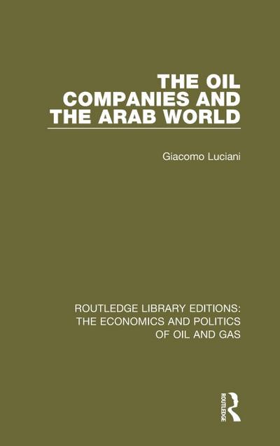 The Oil Companies and the Arab World