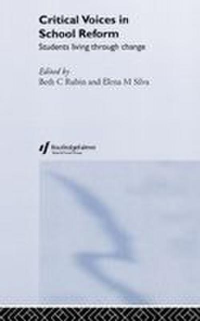 Critical Voices in School Reform