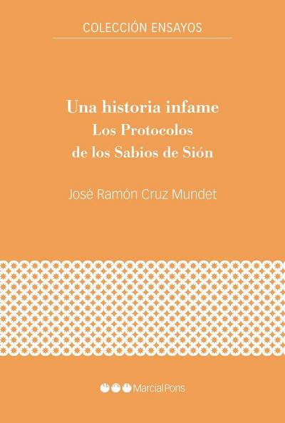 Una historia infame : Los protocolos de los Sabios de Sión