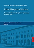 Richard Wagner in München