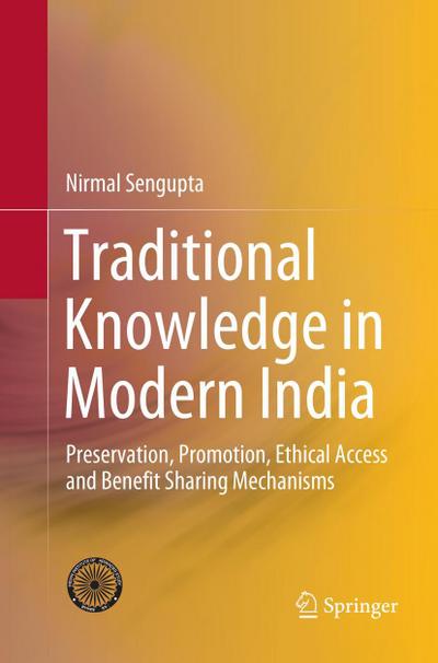 Traditional Knowledge in Modern India