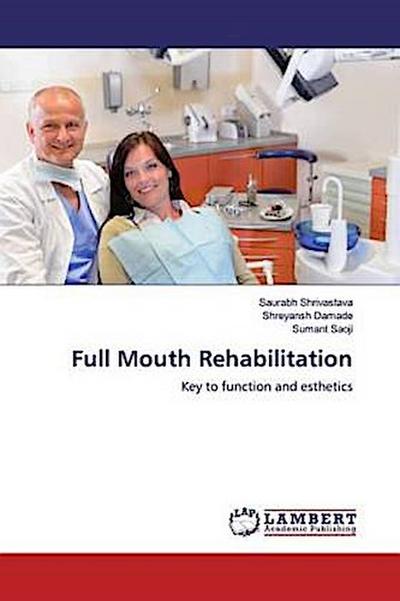 Full Mouth Rehabilitation
