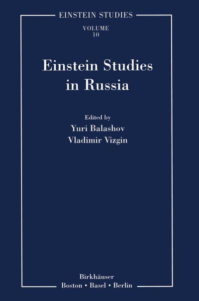 Einstein Studies in Russia