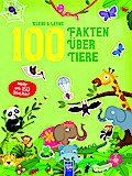 Klebe & Lerne - 100 Fakten über Tiere