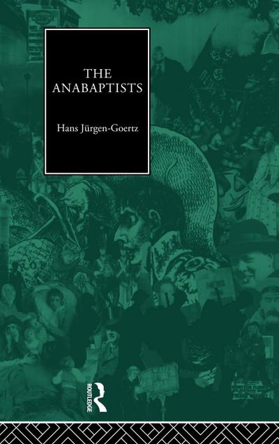 The Anabaptists