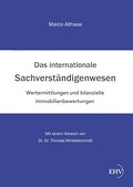 Das internationale Sachverständigenwesen