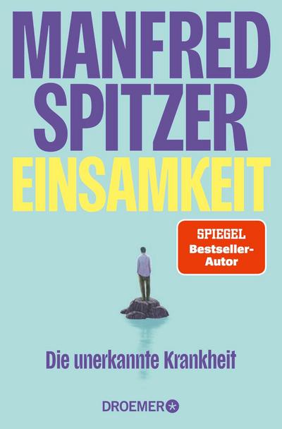 Einsamkeit ¿ die unerkannte Krankheit