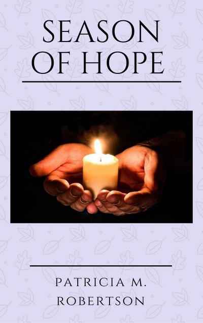 Season of Hope (Seasons of Grace, #1)
