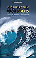 Die Spielregeln des Lebens
