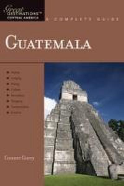 Explorer’s Guide Guatemala: A Great Destination