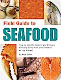 Field Guide to Seafood