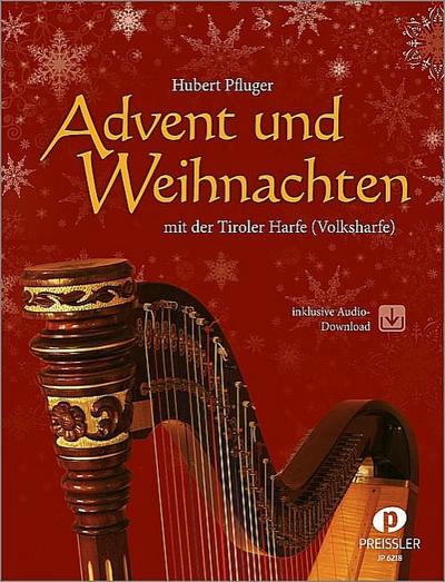 Advent und Weihnachten (+Online Audio) für Tiroler Harfe (Volksharfe)