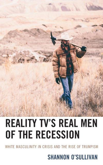 Reality TV’s Real Men of the Recession