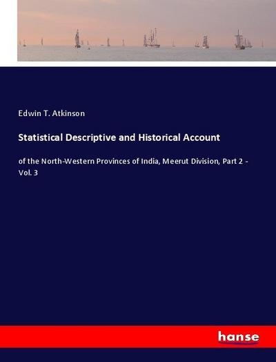 Statistical Descriptive and Historical Account
