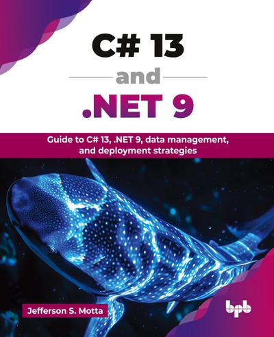 C# 13 and .NET 9