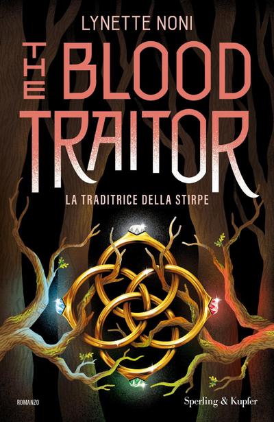 The blood traitor. La traditrice della stirpe