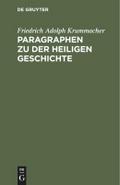 Paragraphen zu der heiligen Geschichte