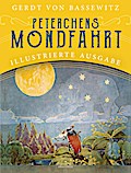 Peterchens Mondfahrt. Illustrierte Ausgabe