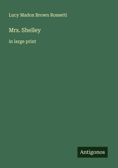Mrs. Shelley